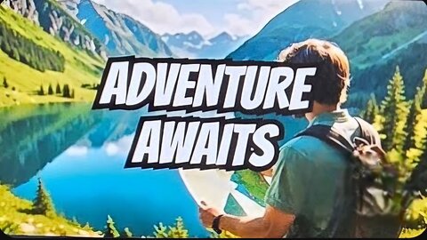 AdventureAwaits