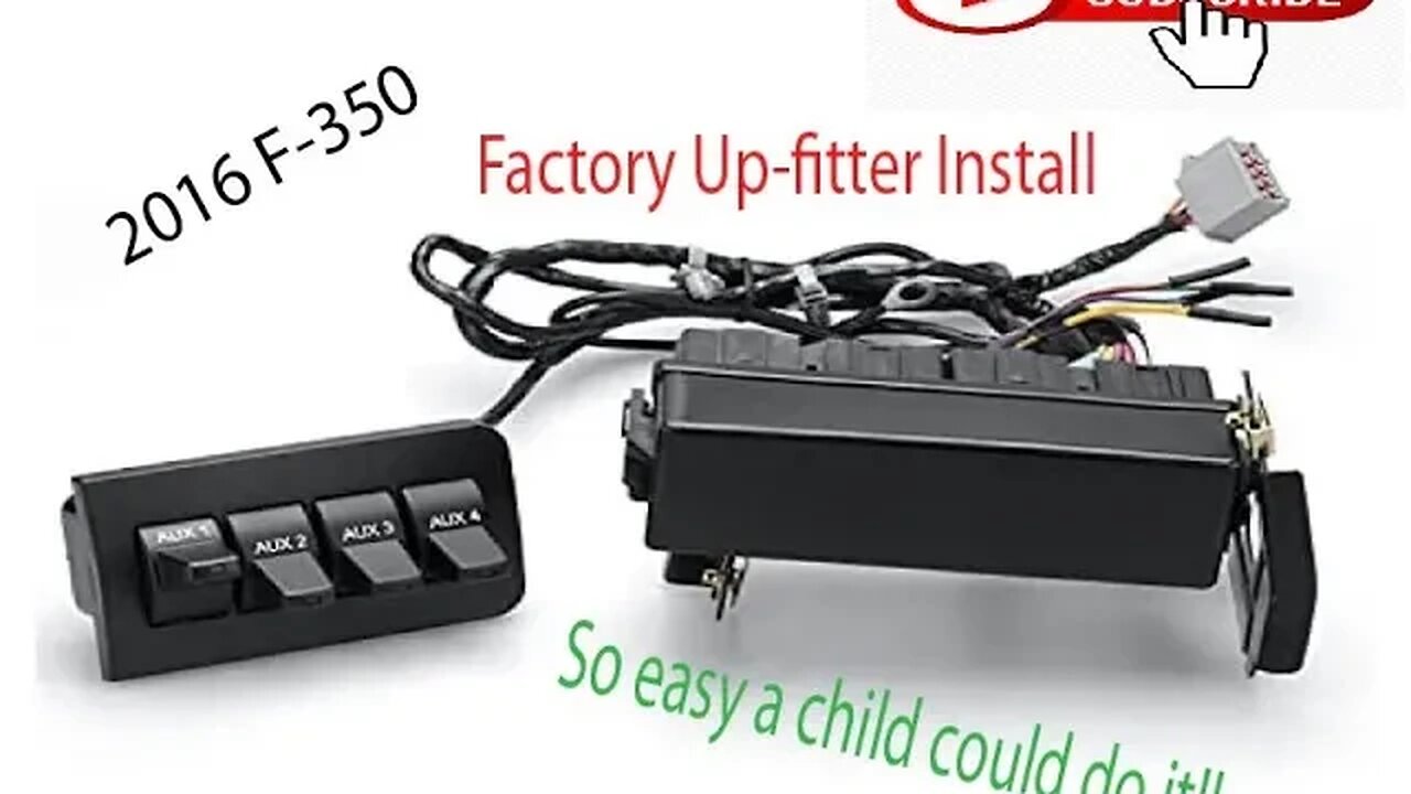2016 F-350 Up-fitter Switches Install