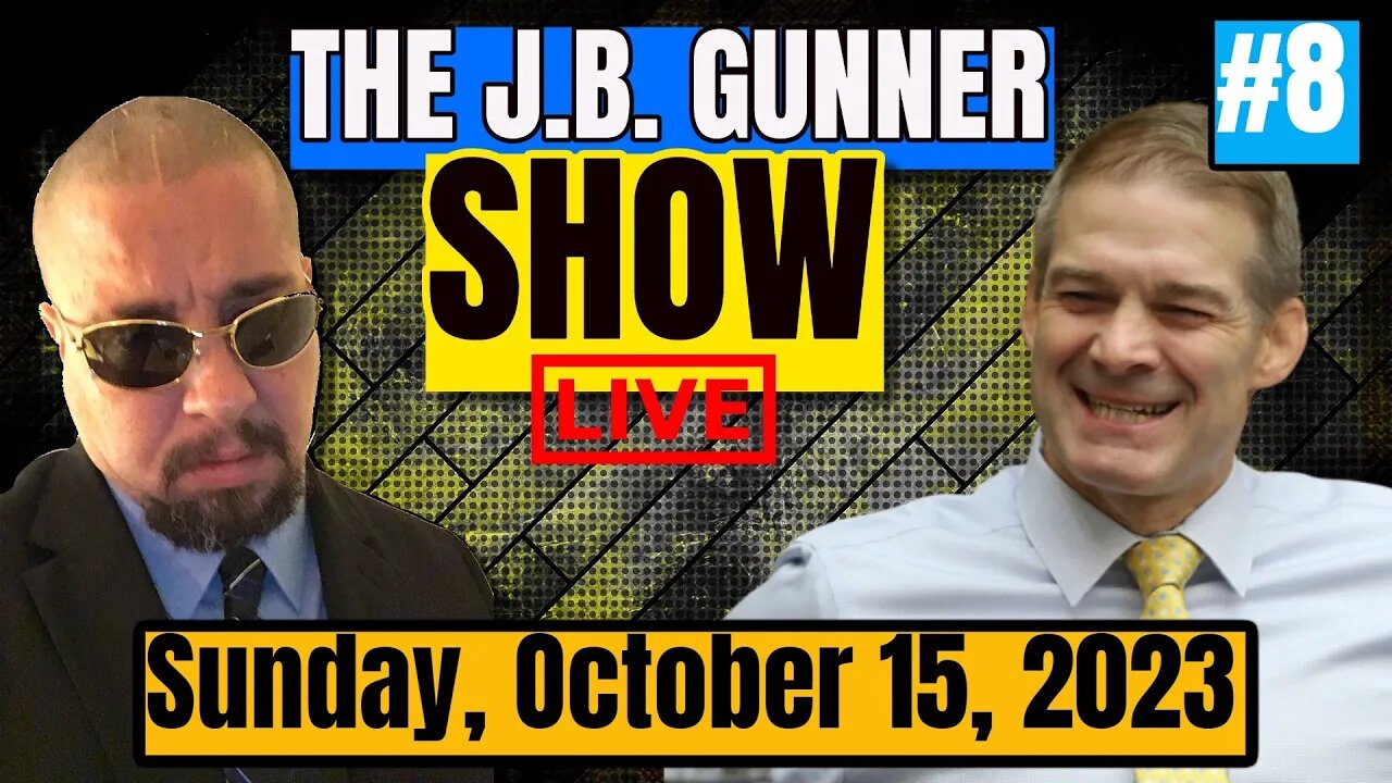 Weekend Headlines & Stories | The J.B. Gunner Show | #8 | 10/15/23