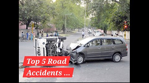 Collection of 5 Road Accidents !!! Learn from Other's Mistakes