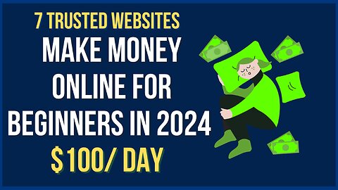 Easiest Way To Make Money Online For Beginners In 2024 $100 Day