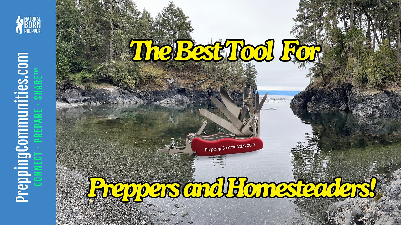 The Best Tool For Prepping and Homesteading !