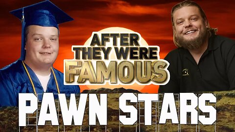 PAWN STARS - AFTER They Were Famous