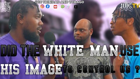 DID THE WHITE MAN USE HIS IMAGE TO CONTROL US?