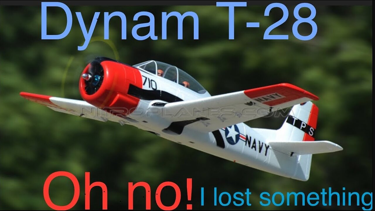 Dynam T-28 Trojan, lost something in flight