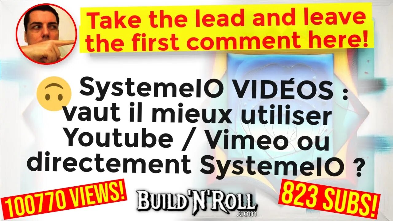 🙃 SystemeIO VIDÉOS : vaut il mieux utiliser Youtube / Vimeo ou directement SystemeIO ?