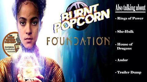 FOUNDATION, She-Hulk Jumps the Shark Again, & Santa Takes No Sh!t | Burnt Popcorn #25