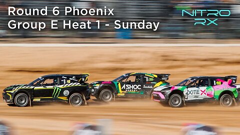 2022 Nitro RX Phoenix Group E | Battle Heat 1 - Sunday