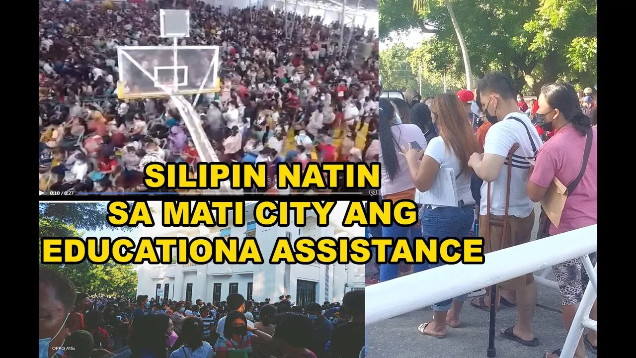 PART 2 EDUCATIONAL ASSISTANCE SA MATI CITY, CAPITOL HILL. SILIPIN PO NATIN.... DSWD SUPPORT