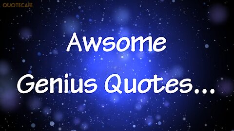 Genius Quotes