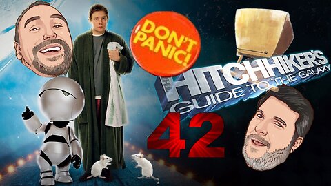 Nonsense and chill-The Hitchhiker's Guide to the Galaxy