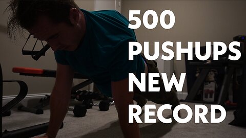 New Record 500 Push-ups