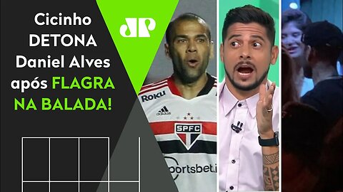 DEU NO MEIO! OLHA como Cicinho DETONOU Daniel Alves após FLAGRA NA BALADA!