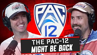 The Pac-12 Might Be All The Way BACK