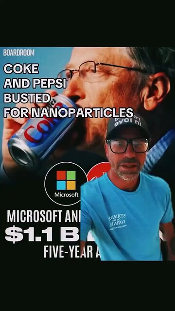 🚨 COKE AND PEPSI CONTAIN NANOPARTICLES—YOU CAN’T MAKE THIS UP!