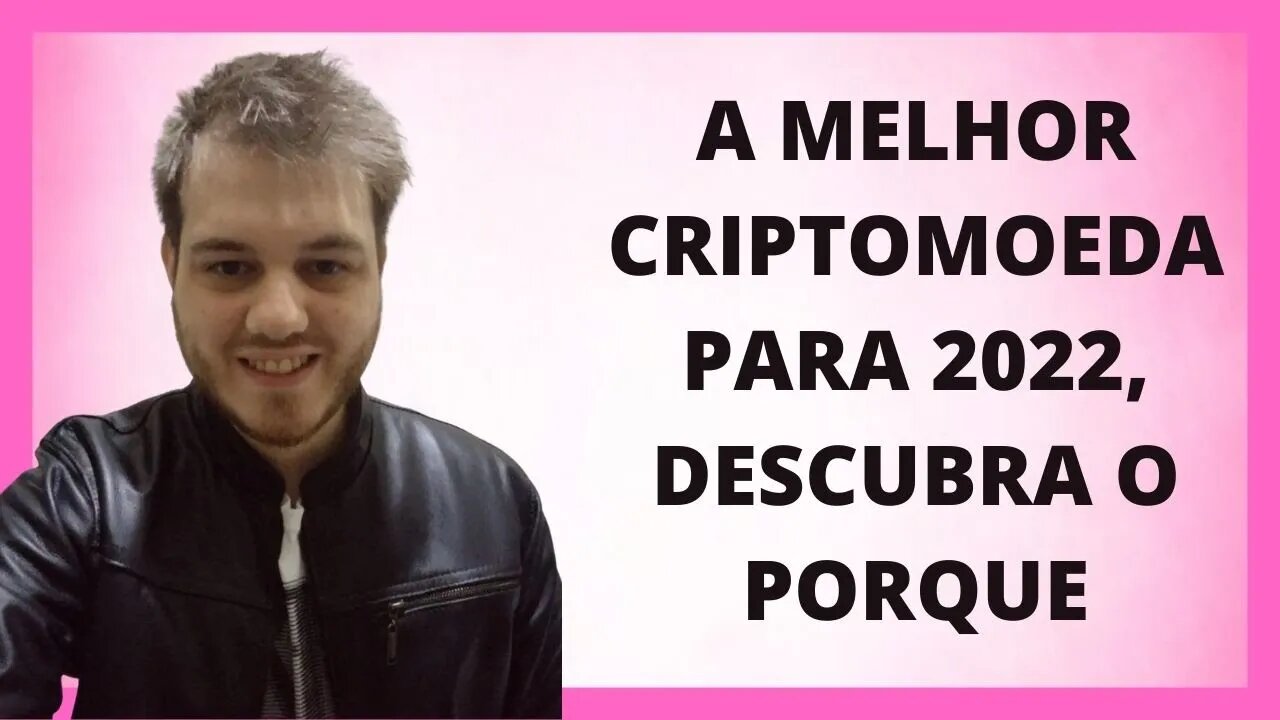 POLKADOT(DOT) A MELHOR CRIPTOMOEDA PARA 2022-MINHA TESE DE INVESTIMENTO