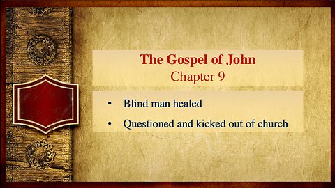 The Gospel of John: Chapter 9