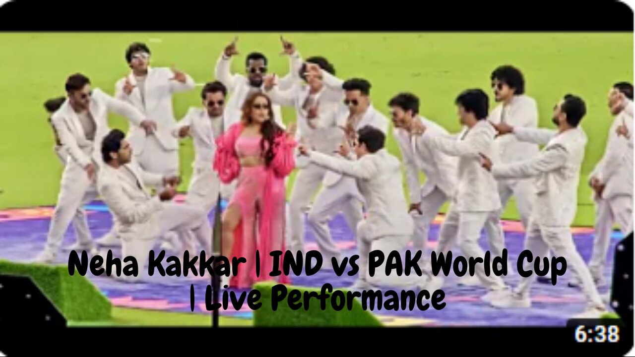 Neha Kakkar | IND vs PAK World Cup | Live Performance