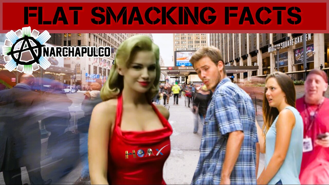 FLAT SMACKING FACTS - Anarchapulco 2024