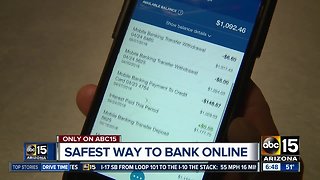 Let Joe Know: What's the safest way to bank online?