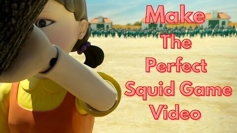 🦑 Make the perfect Squid Game video