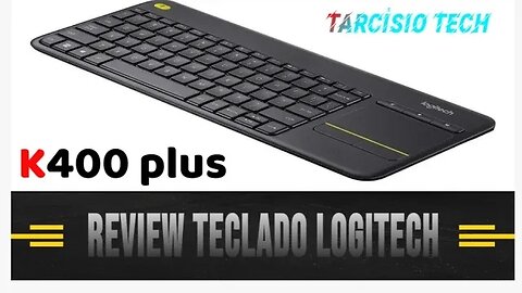 Teclado Logitech k400 Plus I Review