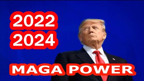 MAGA POWER 2022-2024