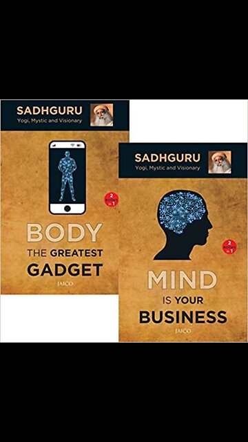 Book 1: Mind is your Business & Book 2: Body the Greatest Gadget