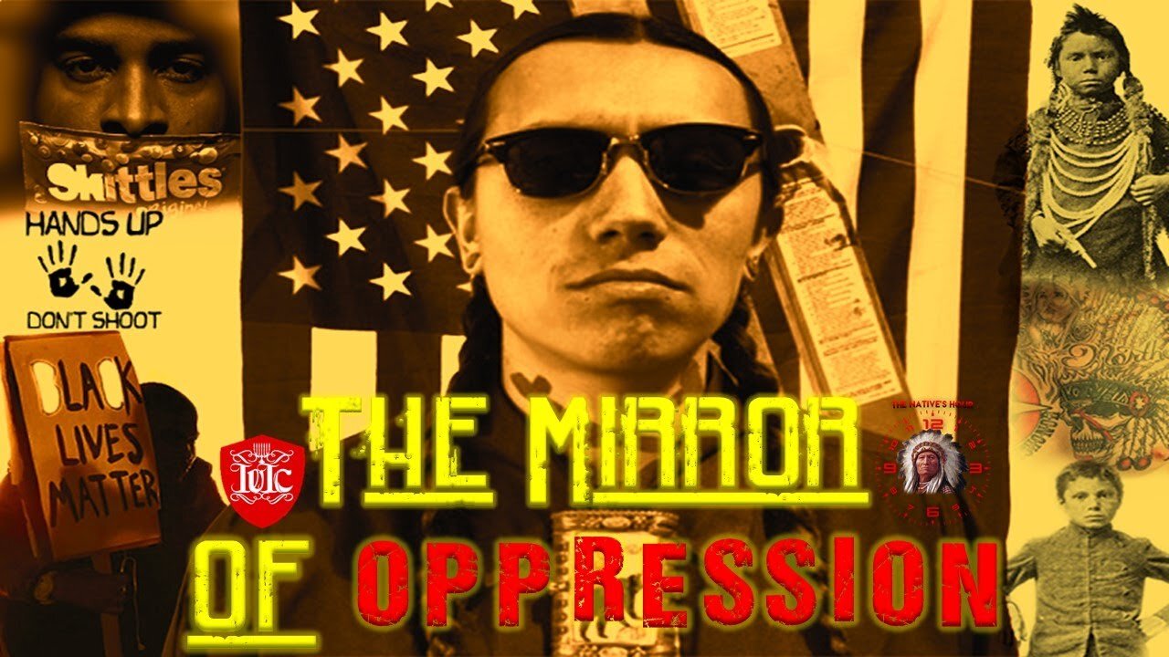 The Natives Hour the mirror of oppression same people same struggle