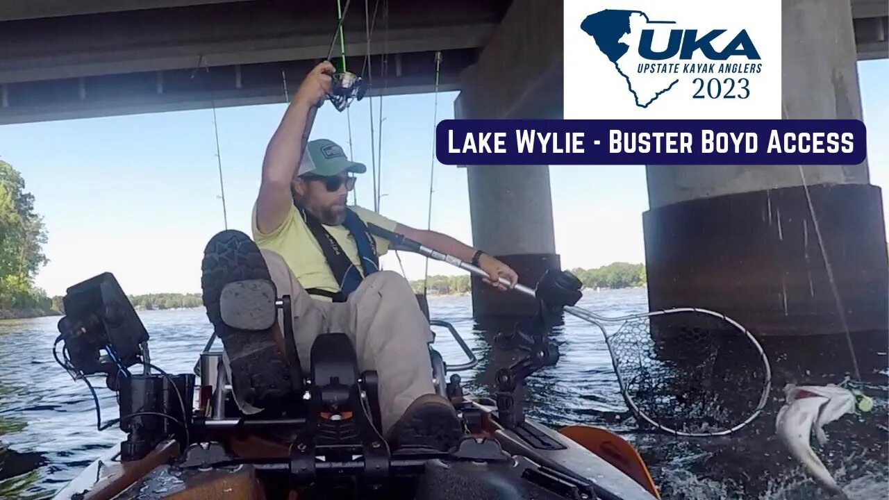 Upstate Kayak Anglers - Kayak Bass Fishing Tournament - Lake Wylie, SC - Buster Boyd Bridge Access