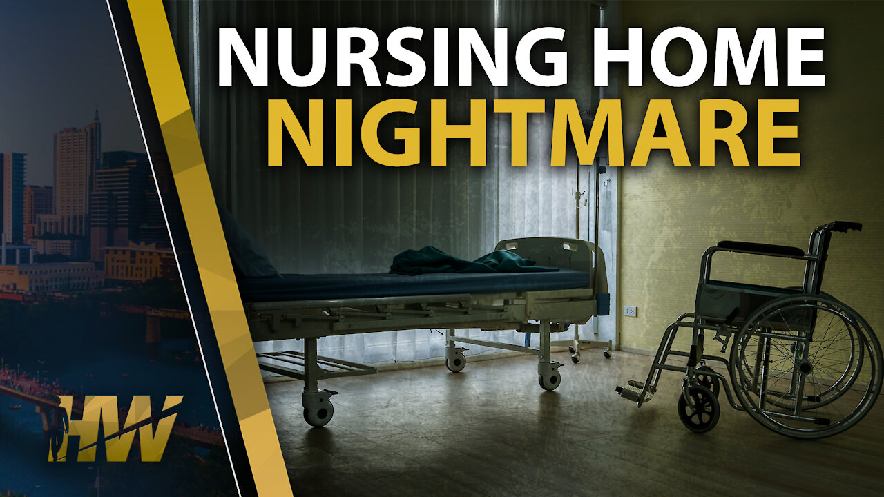 NURSING HOME NIGHTMARE