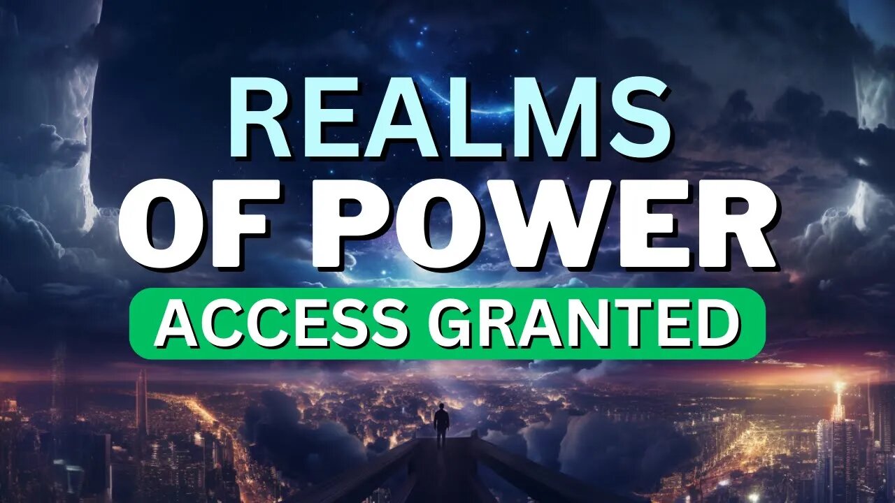 How To ACCESS Power in the Realms of Men and Angels