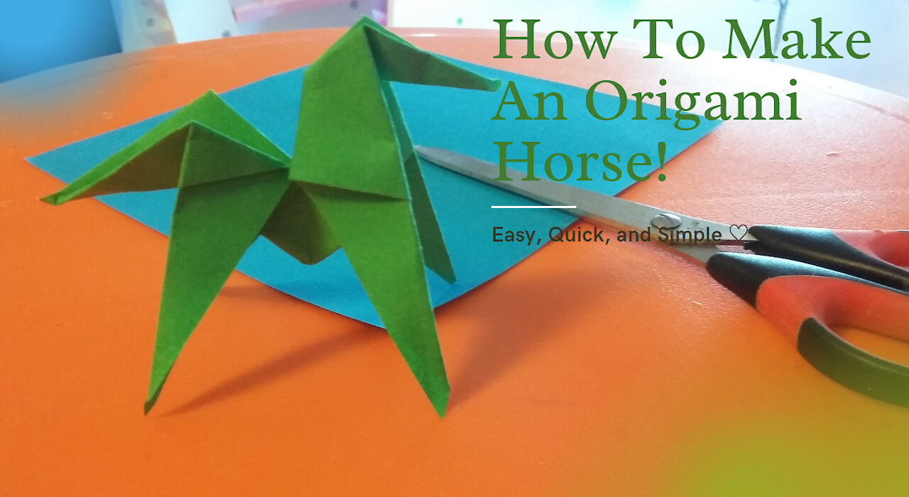 How To Make An Origami Horse