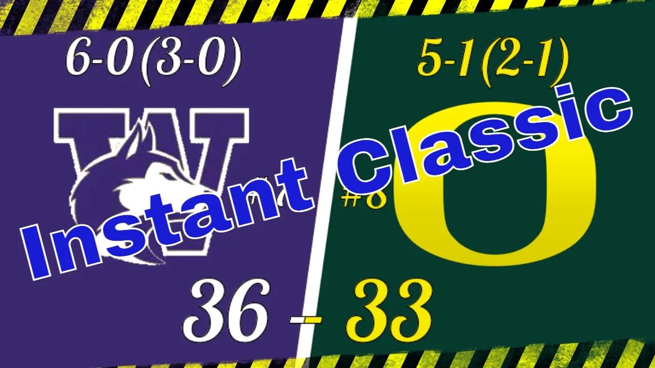 Oregon vs Washington - The Day After - Instant classic and so close