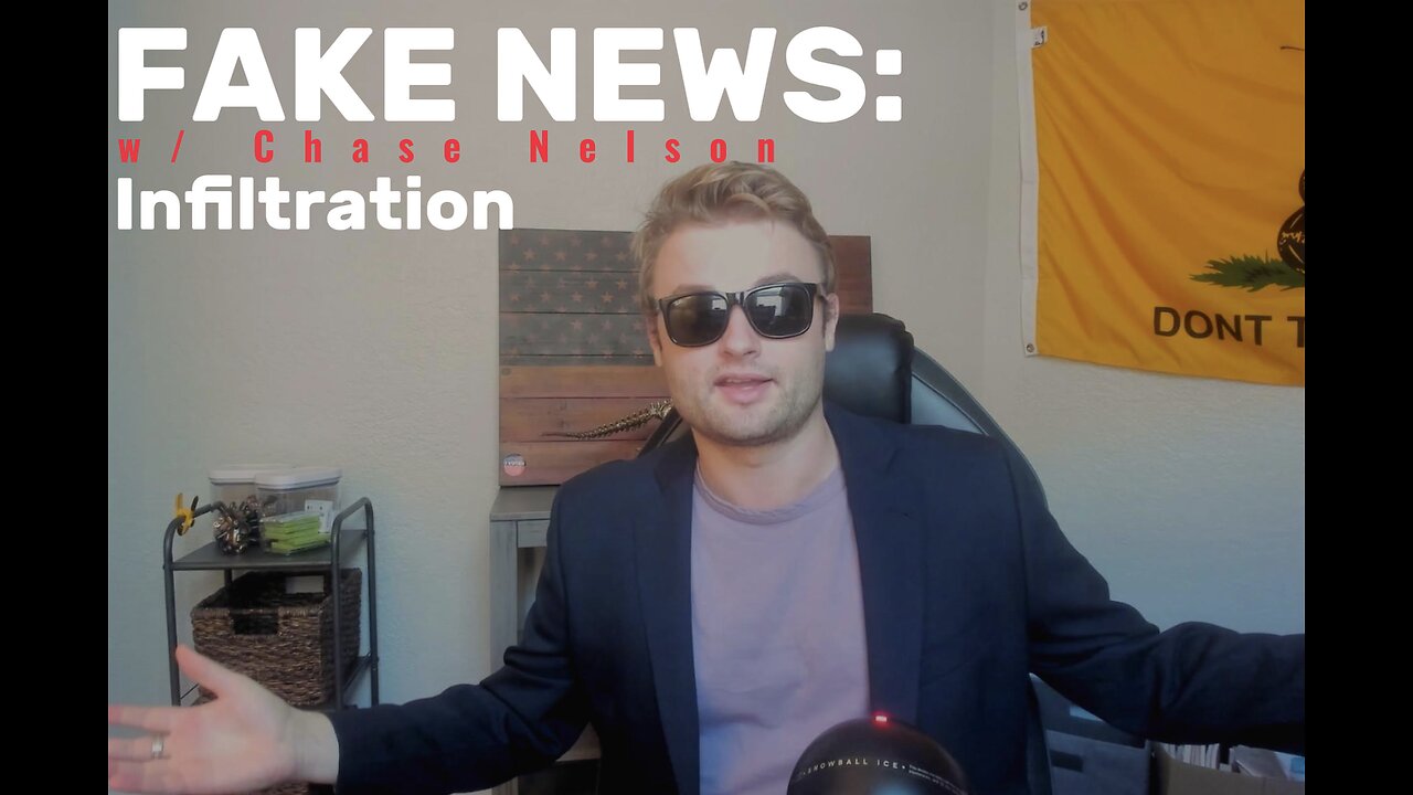 FAKE NEWS: Infiltrate!