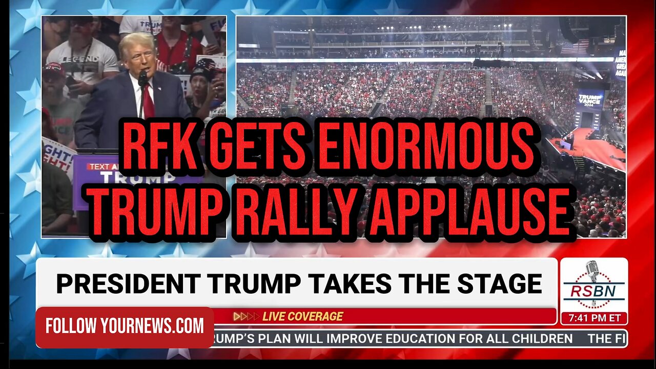 RFK GETS ENORMOUS APPLAUSE AT TRUMP RALLY