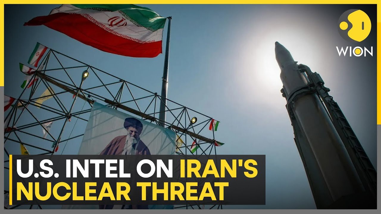 US Intel Warns Against Iran's Nuclear Threat | World News | WION