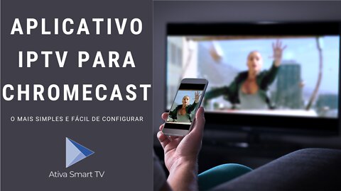 Espelhar Canais do Celular no ChromeCast