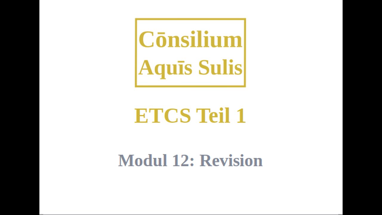 ETCS Teil 1 Modul 12 (Deutsch)