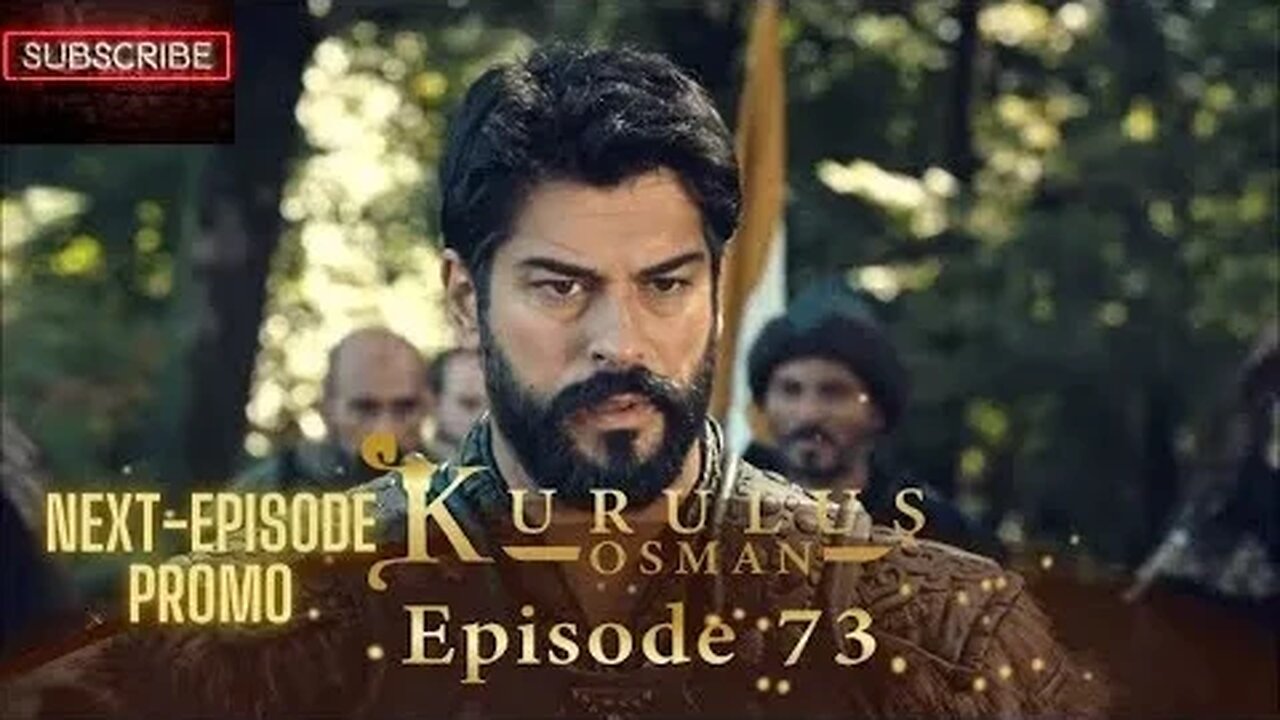 Kurulus Osman Season 4 Episode 73 Urdu Next episode 73 Promo video urdu #kurulusosman #osman