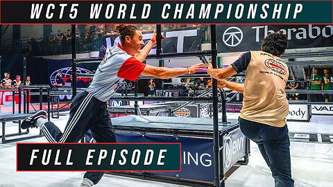 WCT5 World Championship 2022 | Ep7of8