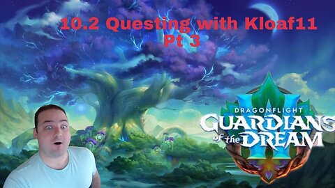 Kloaf11 plays Wow 102 questing pt 3