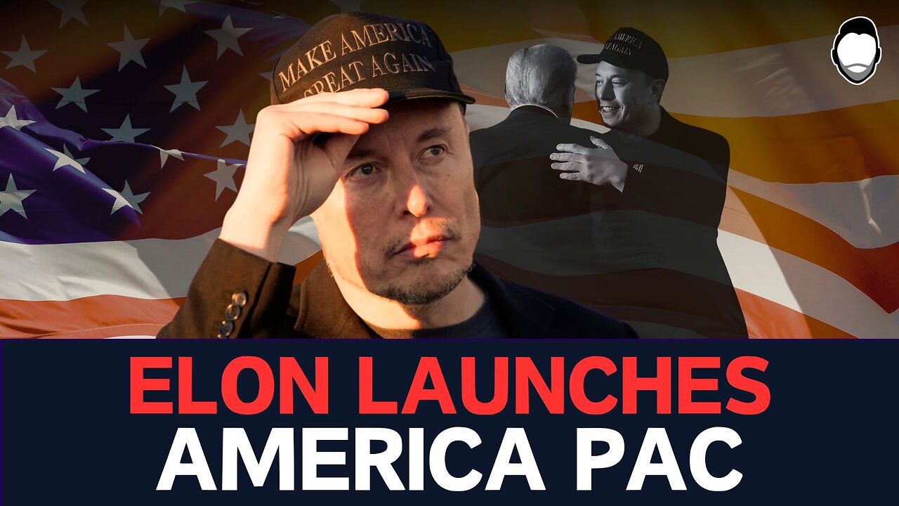 Elon Launches AMERICA PAC to Help WIN 2024