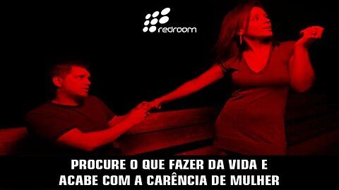 🔴 PROCURE O QUE FAZER DA VIDA E ACABE COM A CARÊNCIA DE MULHER