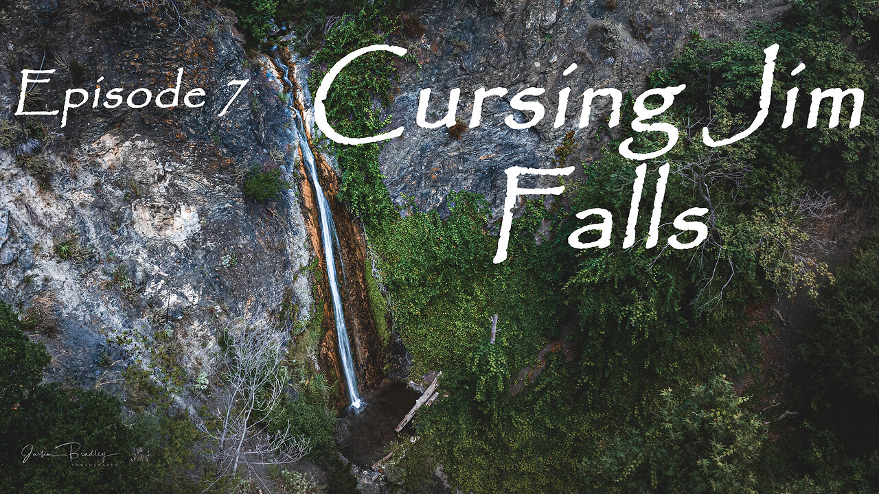 Episode 7 - Cursing Jim Falls: A Photography Adventure VLOG