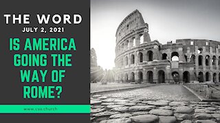 The Word: July 2, 2021