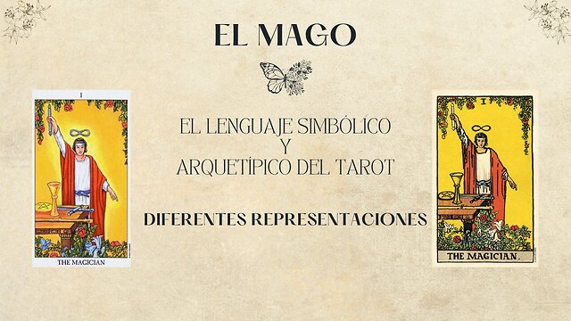 El Mago, Lenguaje Simbólico: Diferentes Representaciones