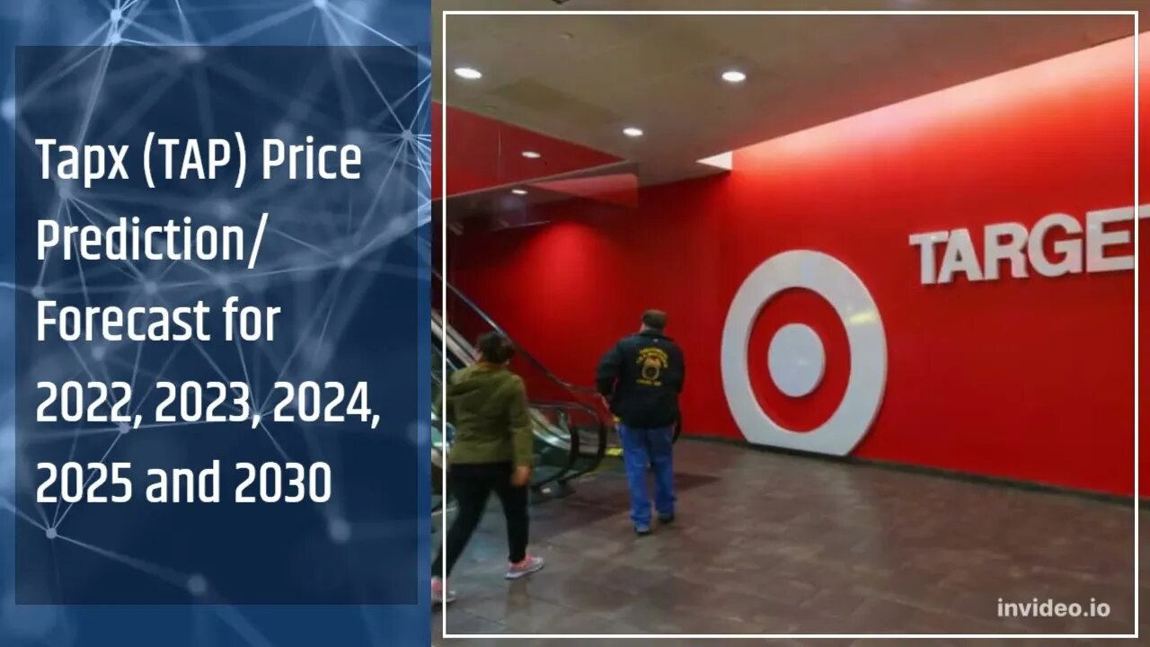Tapx Price Prediction 2022, 2025, 2030 TAP Price Forecast Cryptocurrency Price Prediction