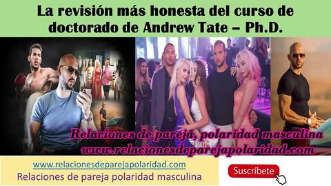 La revisión más honesta del curso de doctorado de Andrew Tate – Ph D