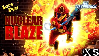 Nuclear Blaze - Full Playthrough